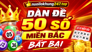 dàn đề 50 số miền bắc bất bại
