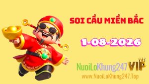 Soi Cầu Miền Bắc Ngày 01/08/2026