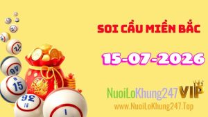 Soi Cầu Miền Bắc Ngày 15/07/2026