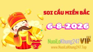 Soi Cầu Miền Bắc Ngày 06/08/2026