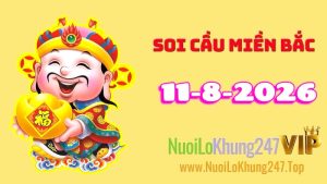 Soi Cầu Miền Bắc Ngày 11/08/2026