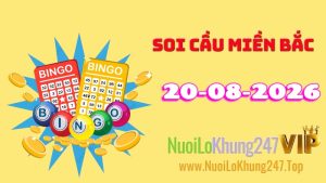 Soi Cầu Miền Bắc Ngày 20/08/2026
