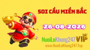 Soi Cầu Miền Bắc Ngày 26/08/2026