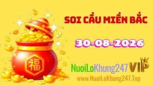 Soi Cầu Miền Bắc Ngày 30/08/2026