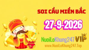 Soi Cầu Miền Bắc Ngày 27/09/2026