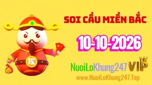 Soi Cầu Miền Bắc Ngày 10/10/2026