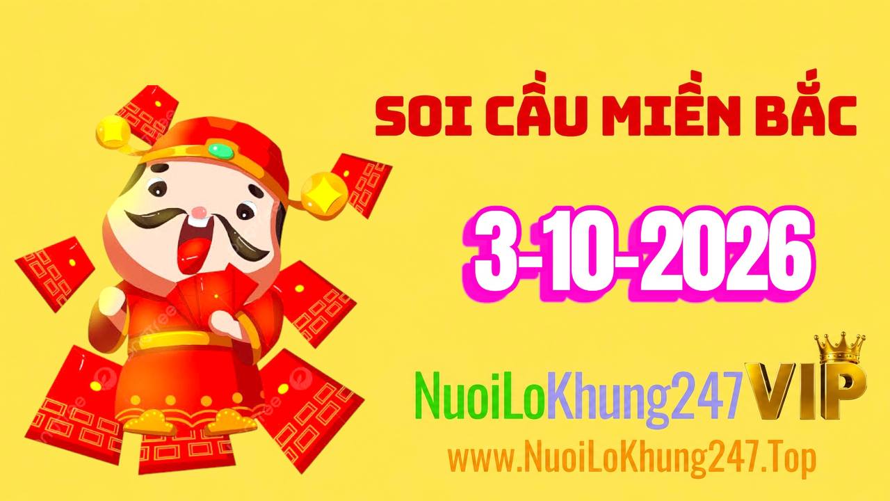 Soi Cầu Miền Bắc ngày 03/10/2026