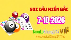 Soi Cầu Miền Bắc Ngày 07/10/2026