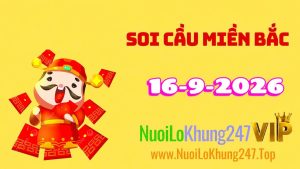 Soi Cầu Miền Bắc Ngày 16/09/2026