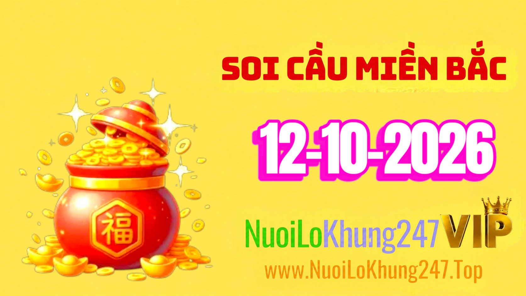 Soi Cầu Miền Bắc Ngày 12/10/2026