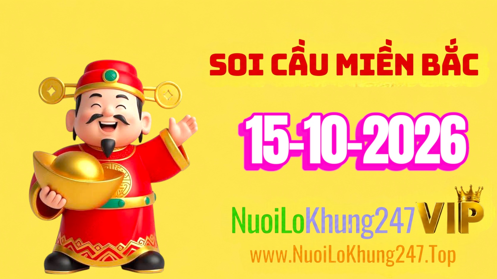 Soi Cầu Miền Bắc Ngày 15/10/2026