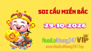 Soi Cầu Miền Bắc ngày 29 /10/2026